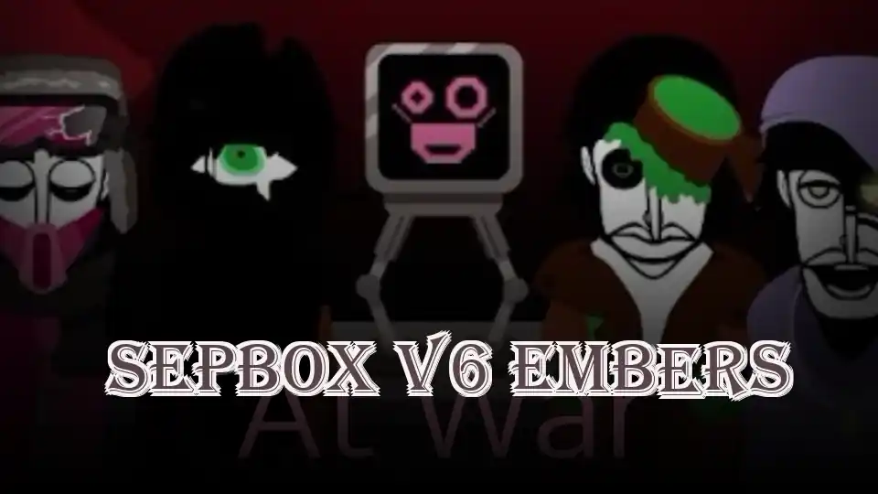 Sepbox V6 Embers