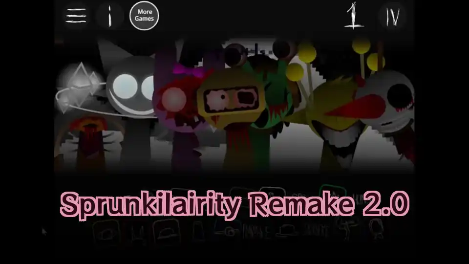 Sprunkilairity Remake 2.0